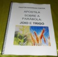 APOSTILA SOBRE O JOIO E TRIGO